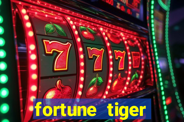 fortune tiger rodada gratis